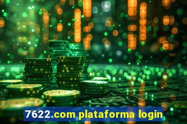 7622.com plataforma login